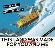 This Land Was Made for You and Me (But Mostly Me): Billionaires in the Wild Bruce McCall Author