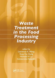 Waste Treatment in the Food Processing Industry Lawrence K. Wang Editor