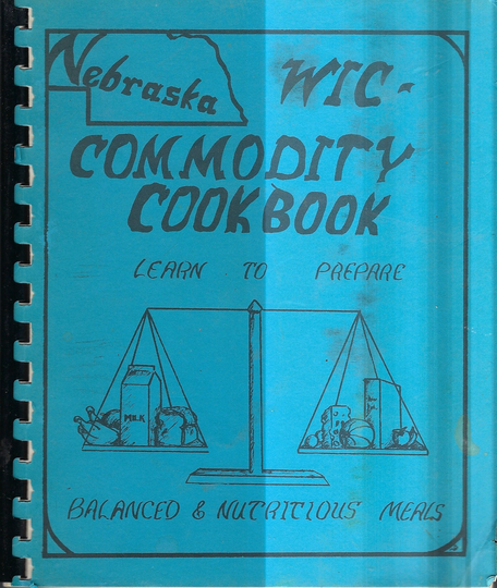 Linoln Ne Vintage 1985 Nebraska Wic Commodity Balanced Meals Cookbook Community Favorite Recipes Spiral Bound Collectible Local Cook Book