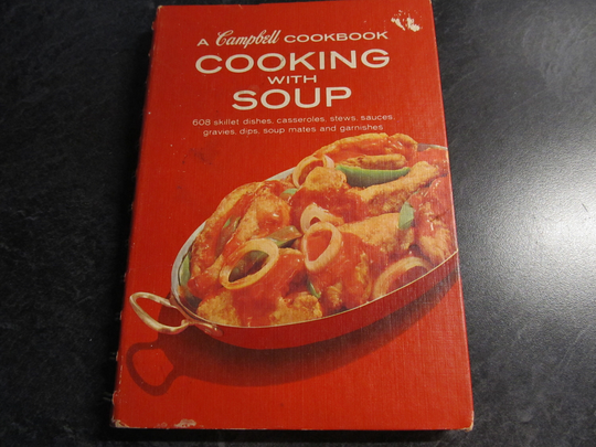Vintage 1960's Spiral Bound Hardcover Campbell's Cooking With Soup Advertising Booklet Guide User Manual Recipes Cookbook