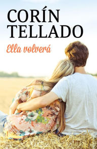 Ella volverá Corín Tellado Author