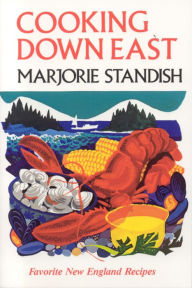 Cooking Down East Marjorie Standish Author