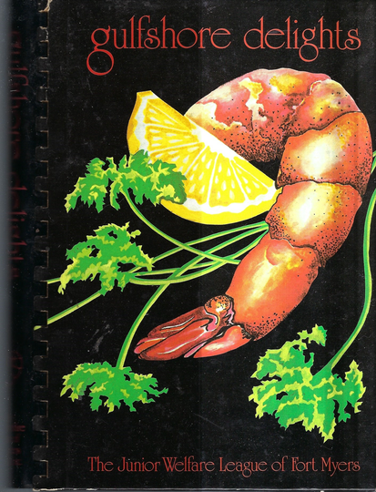 Fort Myers Florida Vintage 1985 Junior Welfare League Gulfshore Delights Cookbook Fl Community Favorites Collectible Rare Local Cook Book