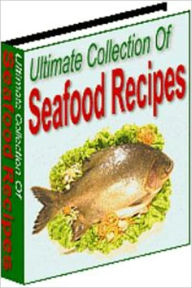 The Best Seafood Collection Recipes for Seafood Lovers Irwing Author
