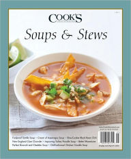Soups and Stews from Cook's Illustrated 2012 America's Test Kitchen Author