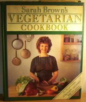 Vegetarian Cook Book by Sarah Brown