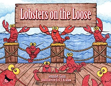 Lobsters on the Loose by Jennifer Ginn