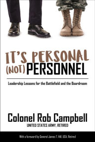 It's Personal, Not Personnel Rob Campbell Author