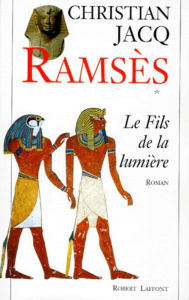Ramsès - Tome 1 Christian Jacq Author