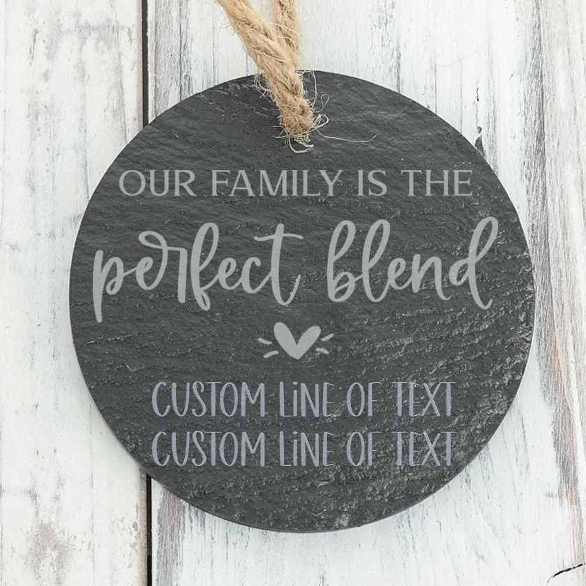 Our Family Is The Perfect Blend Step Blended Custom Engraved Slate Ornament - Back Can Be Personalized