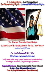 The Revised Amended Constitution of the United States of America for the 21st Century C. Earl Campbell DA 3rd Author
