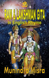Sri Ram & Lakshman Gita Munindra Misra Author