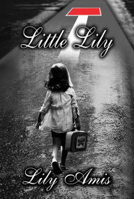 Little Lily Lily Amis Author