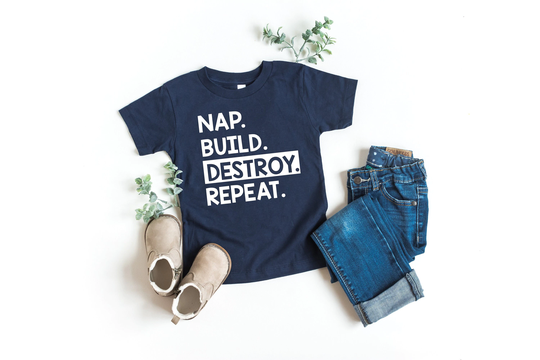 Nap Build Destroy Repeat Toddler Shirt, Funny Toddler Mama's Boy