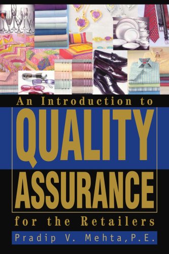 An Introduction to Quality Assurance for the Retailers by Pradip Mehta