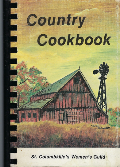 Papillion Nebraska Vintage 1986 St Columbkille Catholic Church Country Cookbook Ne Community Favorite Recipes Collectible Rare Cook Book