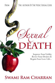 Sexual Death Swami Ram Charran Author