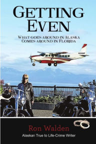 Getting Even Ronald Walden Author