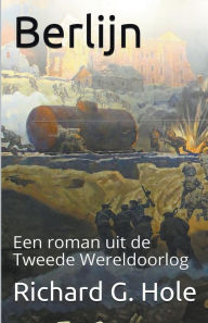 Berlijn Richard G. Hole Author