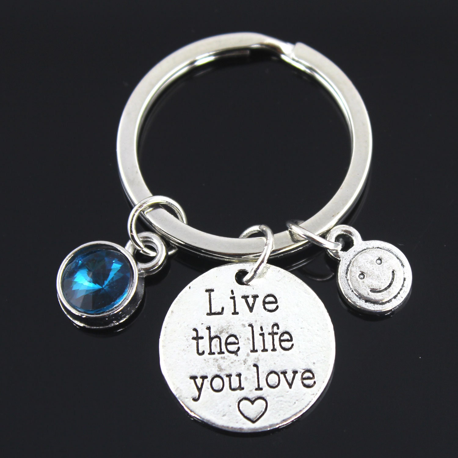 Live The Life You Love Keychain.smile Kechain , Inspiration Keychain With Birthstone , Graduation , Srtudent Keychain, Purse Jewelry