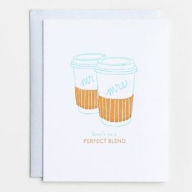 WED The Perfect Blend Coffee SMUDGE INK INCORPORATED Author