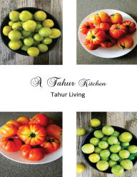 A Tahur Kitchen Tamla Michelle Author