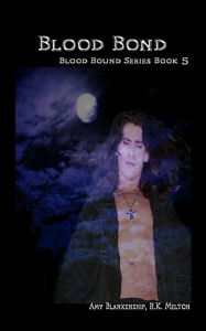 Blood Bond Amy Blankenship Author