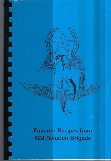 Ft Bragg North Carolina Vintage 1993 Us Army 82nd Aviation Brigade Favorite Recipes Cookbook Nc Community Collectible Rare Local Cook Book