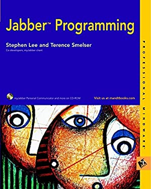 Jabber Programming by Stephen, Smelser, Terence Lee