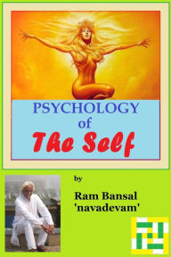 Psychology of The Self Ram Bansal Author
