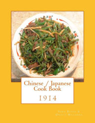 Chinese / Japanese Cook Book Onoto Watanna Author