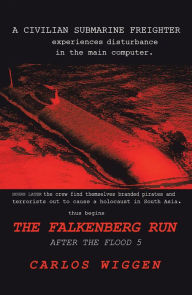 The Falkenberg Run Carlos Wiggen Author