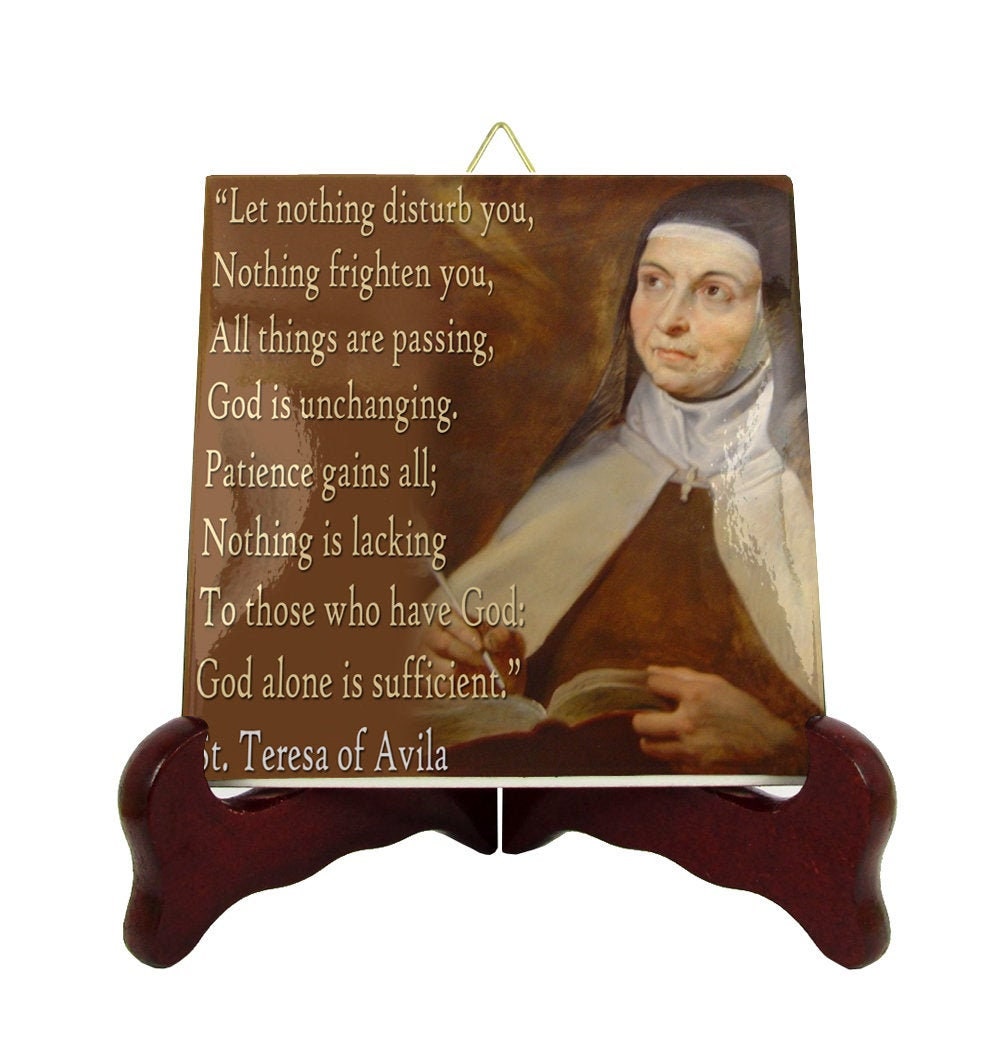 st Teresa Of Avila Prayer - Ceramic Tile Let Nothing Disturb You Religious Gift Saint Jesus Catholic Quotes