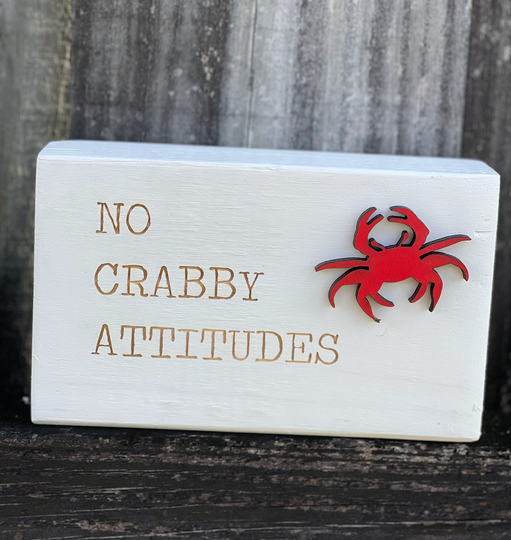 Beach Saying Wood Decor, Saying Beach Sign, Farmhouse Quote Coastal Living, No Crabby Attitude