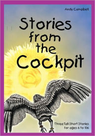 Stories From The Cockpit Andy Campbell Author