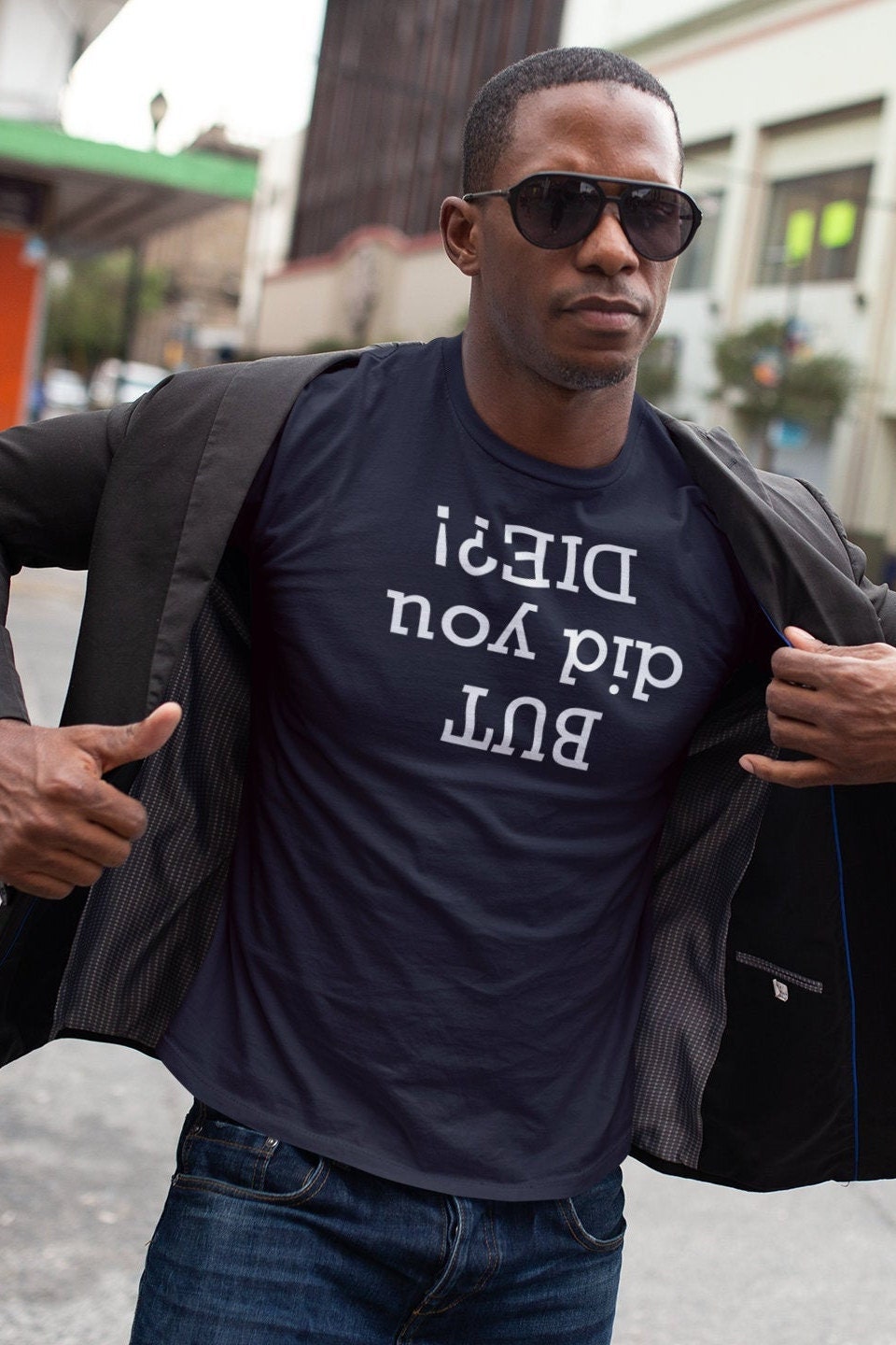 But Did You Die? Men's Tri-Blend Crew Tee