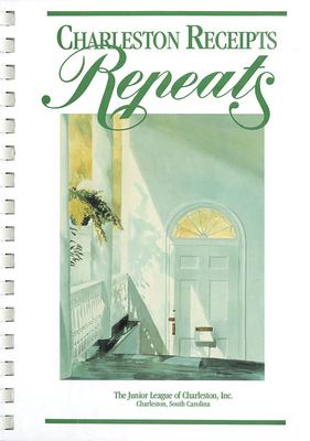 Charleston Receipts Repeats by Eunice S., Speights, Elizabeth L. Logan