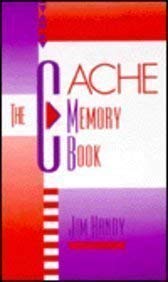 The Cache Memory Book by Jim Handy