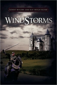 Windstorms Rogers Kenny Rogers and Kay Heigh Blend Author