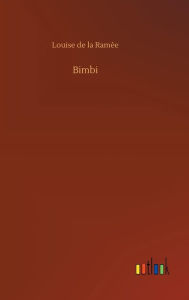 Bimbi Louise de la Ramée Author
