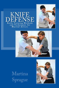 Knife Defense (Five Books in One) Martina Sprague Author