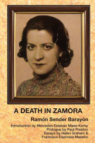 A Death In Zamora Ramón Sender Barayón Author