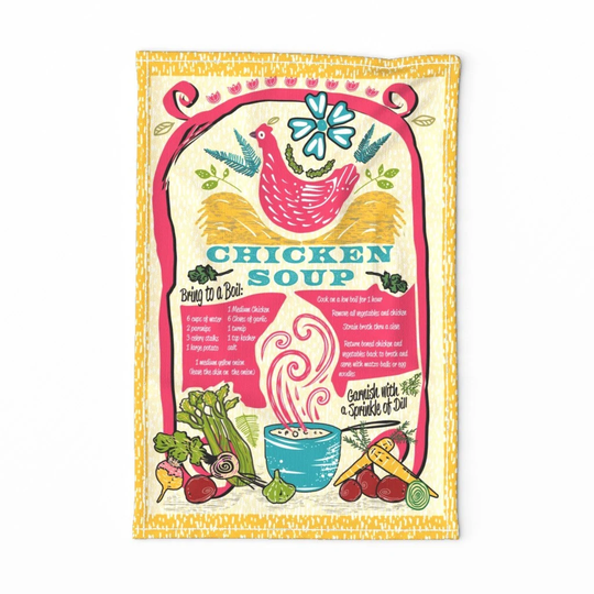 Bright Floral Tea Towel - Chicken Soup Recipe By Morlibird Farmhouse Homey Comfort Linen Cotton Canvas Spoonflower