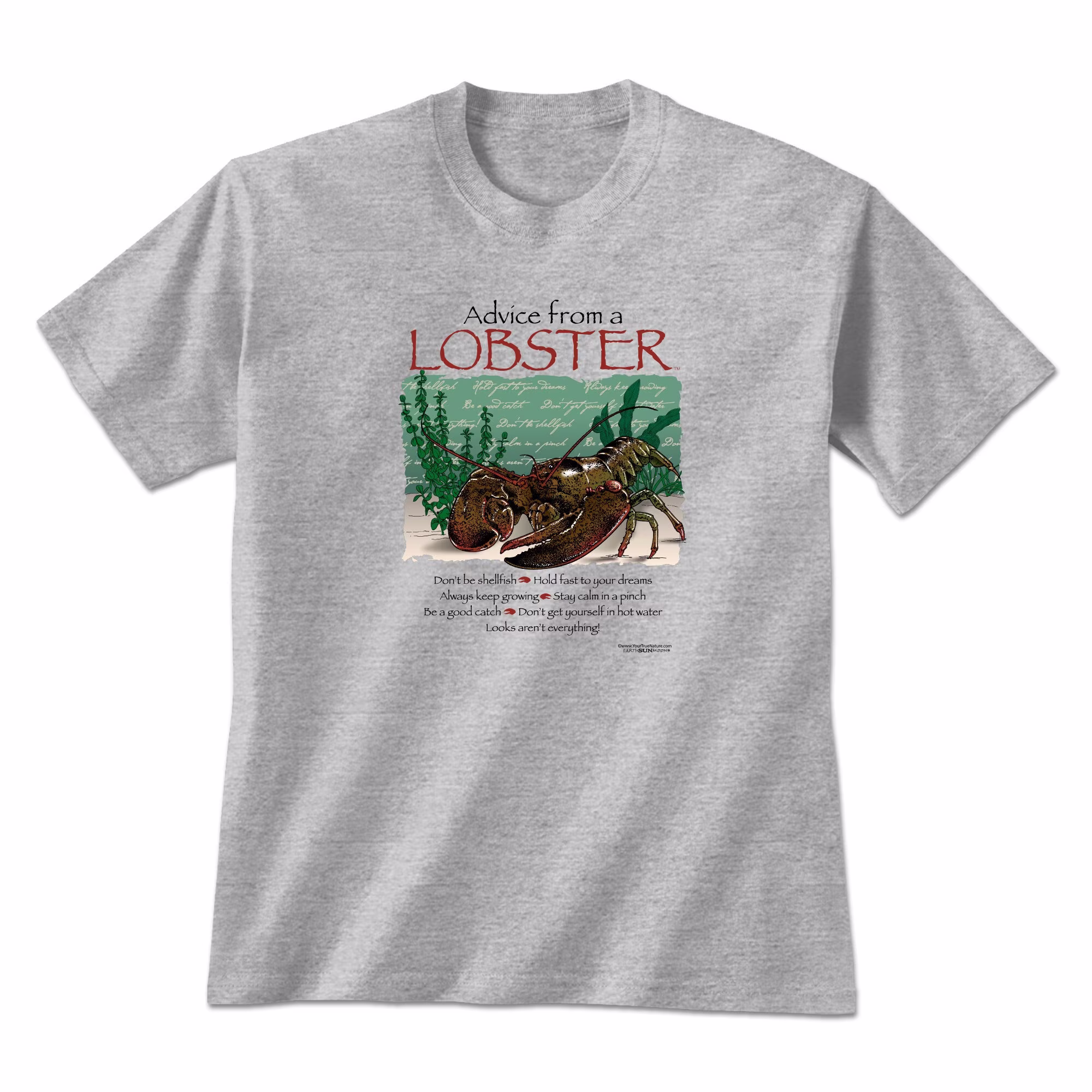 Advice From A Lobster | Graphic Tee Shirt Animal Inspired Nature Lover Seafood T-Shirt Novelty Gift Unisex