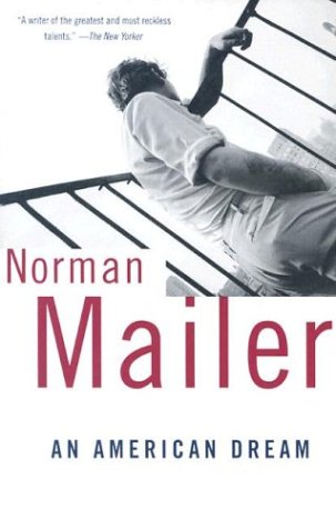 An American Dream by Norman Mailer