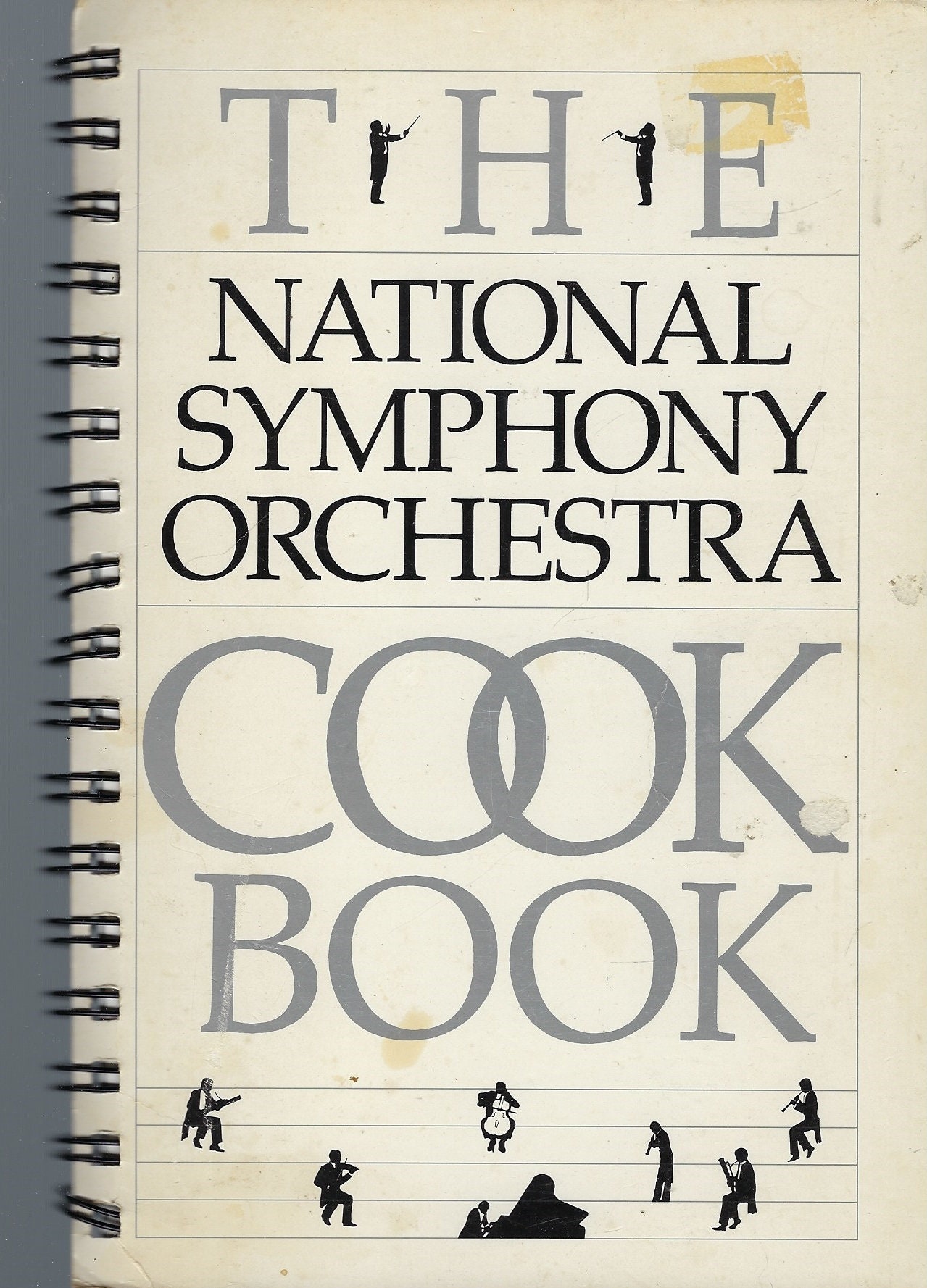 Washington Dc Vintage 1984 The National Symphony Orchestra Cookbook Community Favorite Recipes Collectible Souvenir Spiral Bound Rare Book