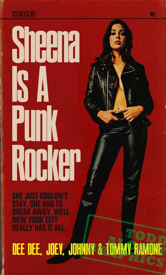Ramones Sheena Is A Punk Rocker 1960S Pulp Novel Mashup Art Print"