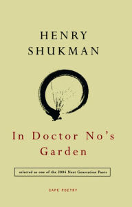 In Doctor No's Garden Henry Shukman Author