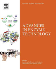 Biomass, Biofuels, Biochemicals: Advances in Enzyme Technology Ram Sarup Singh PhD Editor