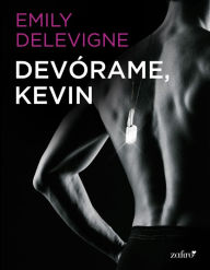 Devórame, Kevin Emily Delevigne Author